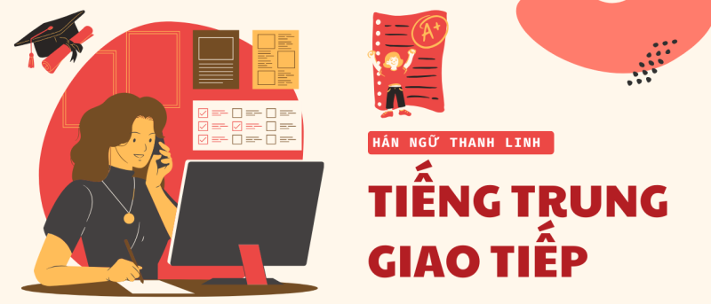 Khóa Học Tiếng Trung Giao Tiếp 1 Tieng Trung giao tiep 1
